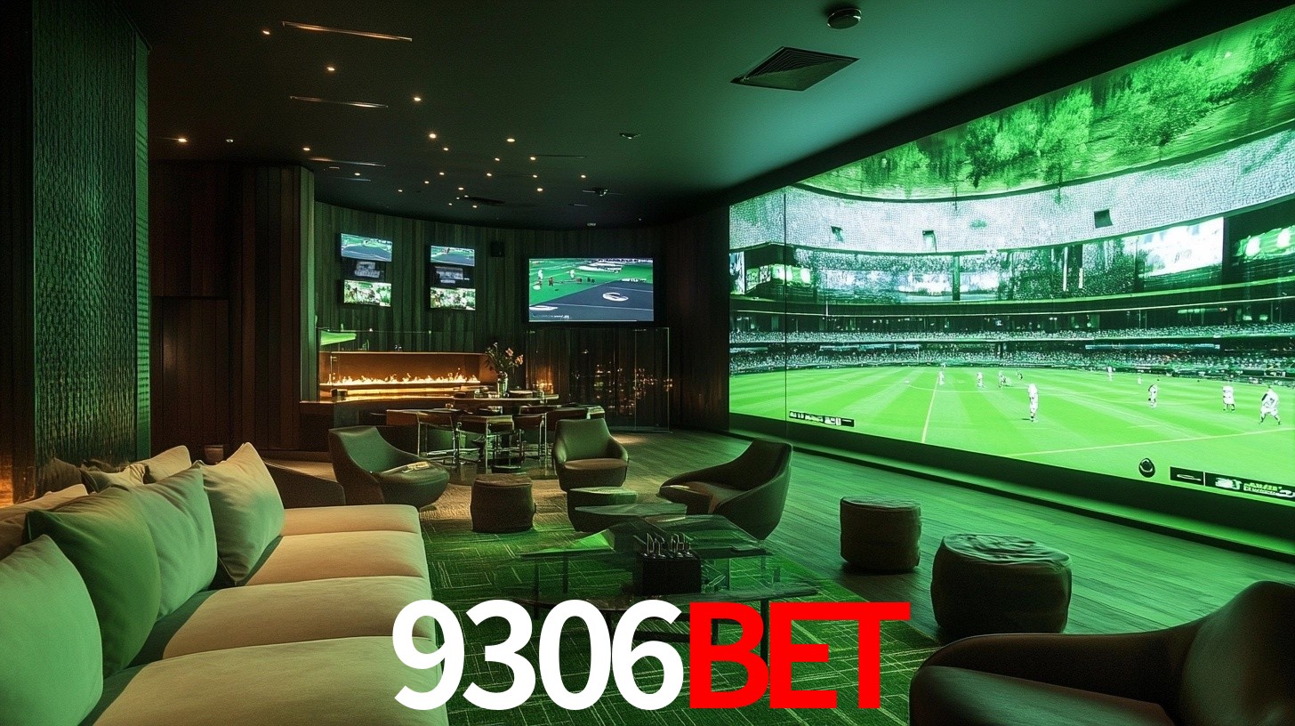 9306bet: Seu Especialista em Apostas Esportivas Brasileiras